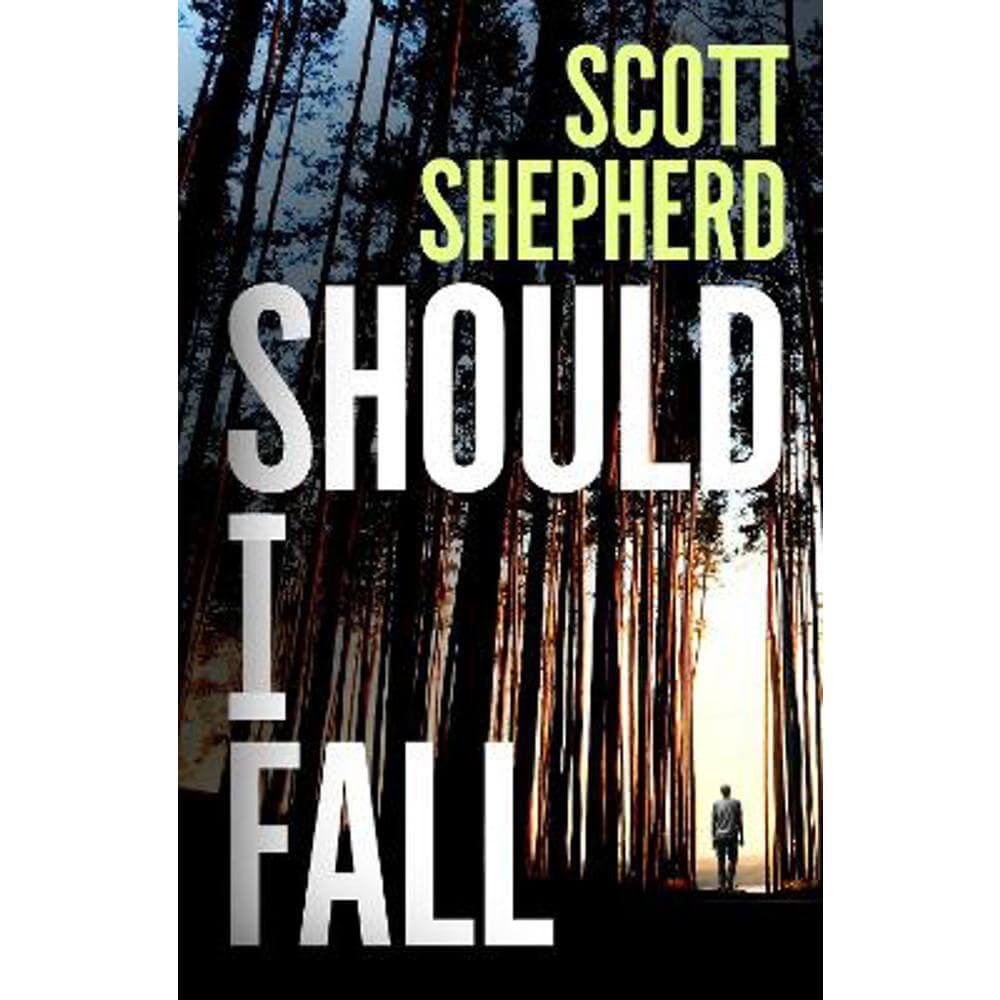 Should I Fall (Paperback) - Scott Shepherd